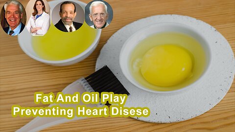 Does Fat And Oil Play A Role In Preventing Heart Disease And Cancer?