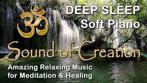 🎧 Sound Of Creation • Deep Sleep (08) • Falls • Soothing Relaxing Music for Meditation and Healing