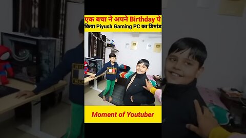 एक बच्चा ने किया Piyush Gaming PC का डिमांड @Sourav Joshi Vlogs & Piyush Joshi Facts