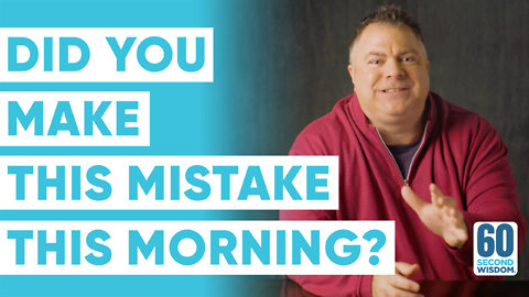 Can One Decision Shape the Rest of Your Day? - Matthew Kelly - 60 Second Wisdom