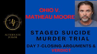 Matheau Moore Trial FINAL DAY!!!!!
