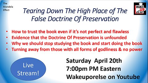 Tearing Down The High Place of The False Doctrine Of Preservation