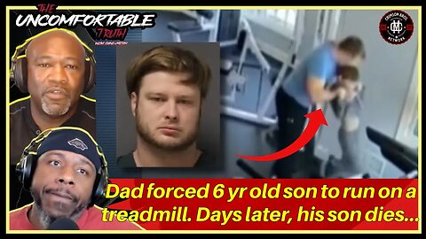 Dad forced 6 yr old son to Run on a treadmill. Days later, his son dies... Is Dad at fault?!?!