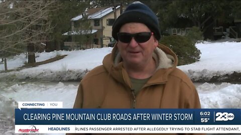 Pine Mountain Club is still digging out from the storms