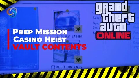 GTA Online Mission - Casino Heist Prep Vault contents