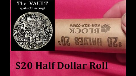 The VAULT (coin collecting) : "$20 Half Dollar Roll" : 2023
