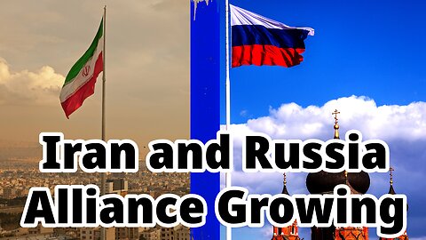 Prophecy Alert! Russia and Iran Alliance Growing Truth Today Ep. 77 9/14/23