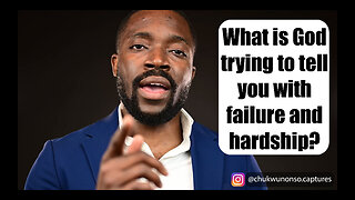 Motivational Speech | What is God trying to tell you with failure and hardship? (Part 1)