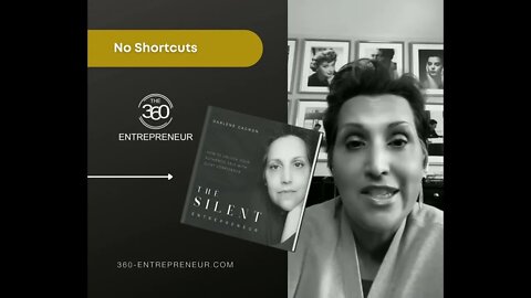 The Silent Entrepreneur - No Shortcuts