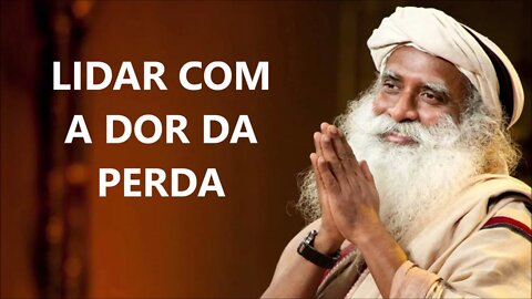 COMO LIDAR COM A DOR, SADHGURU, DUBLADO