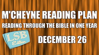 Day 360 - December 26 - Bible in a Year - LSB Edition