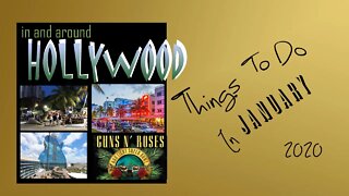 Things to do in Hollywood In January