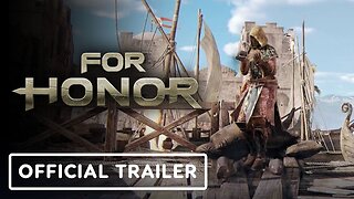 For Honor - Official Weekly Content Update Trailer