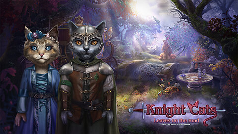 Knight Cats: Leaves on the Road Collector's Edition Longplay