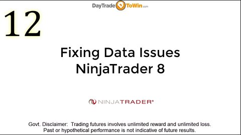 NinjaTrader 8 How To Fix Data Issues Video Tutorials Part 12