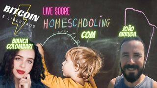 Live sobre HOMESCHOOLING com Bianca Colombari e João Arruda!!