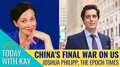 The Epoch Times' Joshua Philipp on China’s Final War on the USA