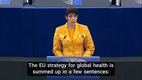 MEP Christine Anderson Exposes the EU Global Health Strategy as a Complete Sham