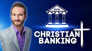 Nick Vujicic: What Is Christian Banking?