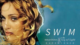 The ‘Ray of Light’ Experience: Pilgrimaging Back to Innocence, Back to Love.. Back to Lemuria. ‘So That We Can Begin Again.. Wash Away All Our Sins’! Reconciling 3D and Moving on. THAT SAID—3D or 5D.. Earth is Just a Stage! “Swim” by Madonna