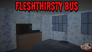 You Watch a Mysterious Tape... What's On It? Let's Find Out! | FLESHTHIRSTY BUS