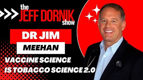 Dr Jim Meehan: Vaccine Science is Tobacco Science 2.0