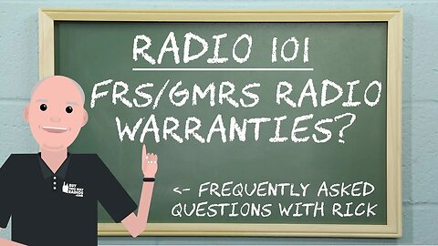 FRS/GMRS Two Way Radio Warranties | Radio 101