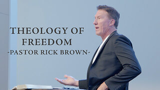 Theology of Freedom • Romans 7:1-8:4• Pastor Rick Brown