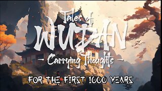 TALES OF WUDAN - carrying thoughts | Andrew Tate