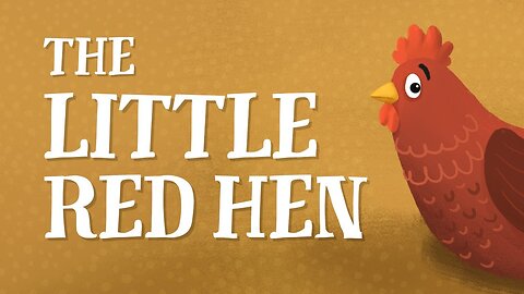 The Little Red Hen