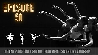 Carnivore Ballerina, How meat saved my career!!