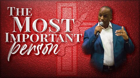 DTCC LIVE - The Most Important Person | Sunday Service