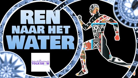 Ren naar het Water | De Interdimensionale Tolk Show #41