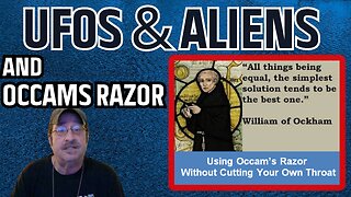 Ufos & Aliens And Occam's Razor