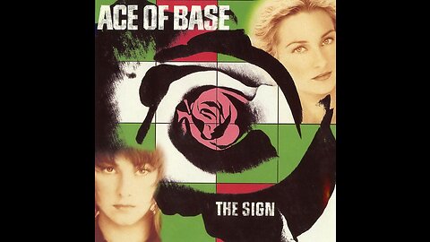 Ace Of Base - The Sign Music Video