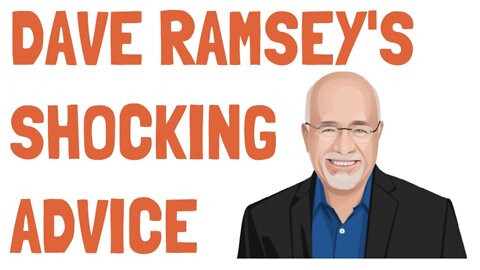 Dave Ramsey's Money Advice Will Surprise You (Unrealistic)