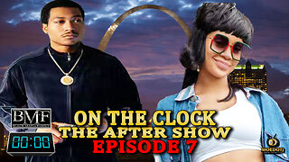 BMF Season 3 Episode 7 On The Clock Live!! After Show "Get 'em Home"