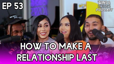 How to Make A Relationship Last?