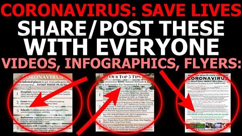 Share THESE With Everyone You Know! THIS Info Can Save Lives! | CORONAVIRUS
