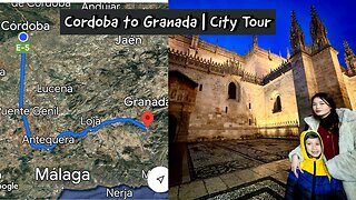 Cordoba to Granada | City Tour Day 1