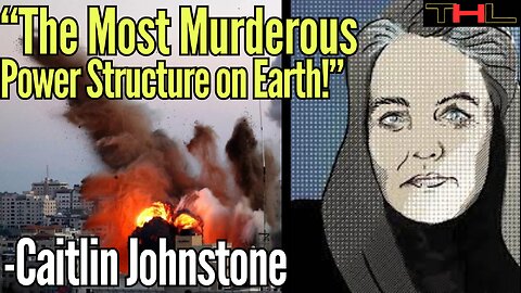 Caitlin Johnstone calls out the Western Empire's Evil Deeds