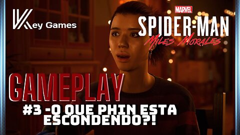 Gameplay Spiderman Miles Morales - O Que Phin Esta Escondendo