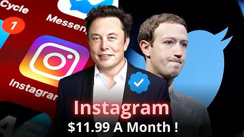 Instagram and Facebook It will Become paid 11.99 / Month