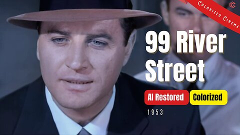 99 River Street (1953) | Colorized | Subtitled | John Payne, Evelyn Keyes | Film Noir
