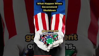 What Happen When Govt Shutdown #shorts #governmentshutdown