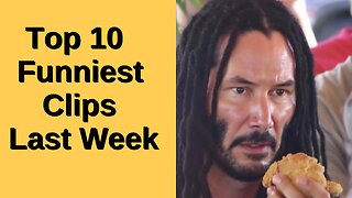 Top 10 FUNNIEST Clips Last Week (June 30th - July 6th)