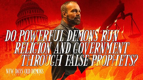 Do Powerful Demons Run Religion and Government Through False Prophets? | Pastor Mark Driscoll