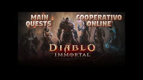 DIABLO IMMORTAL LIVE: MAIS GAMEPLAY E MAIS QUESTS!