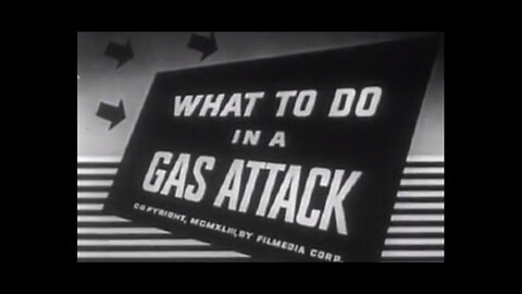 How to survive a gas attack (1958)