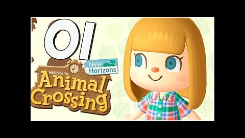 Animal Crossing New Horizons Walkthrough Part 1 Welcome to Fluffy Island (Nintendo Switch)